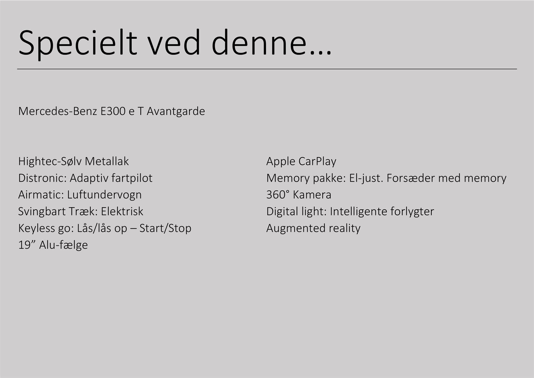 Billede af Mercedes-Benz E300 e T 2,0 Plugin-hybrid Avantgarde Advance Plus 9G-Tronic 313HK Stc 9g Aut.